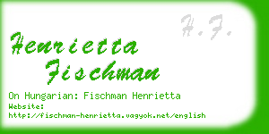 henrietta fischman business card